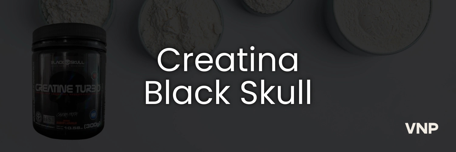 Creatina Black Skull é boa