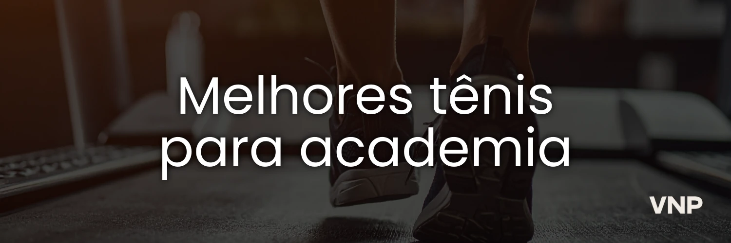 melhores tênis para academia